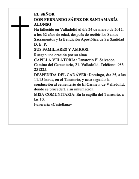 Don Fernando Sáenz de Santamaría Alonso