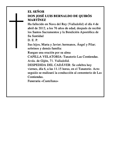 Don José Luis Bernaldo de Quirós Martínez