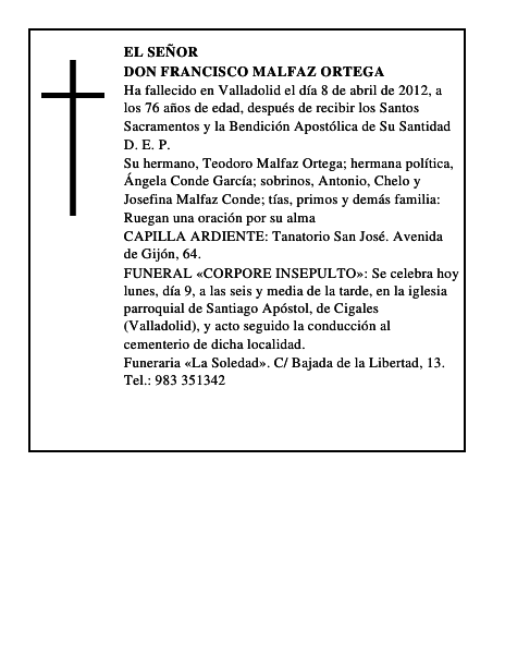 Don Francisco Malfaz Ortega