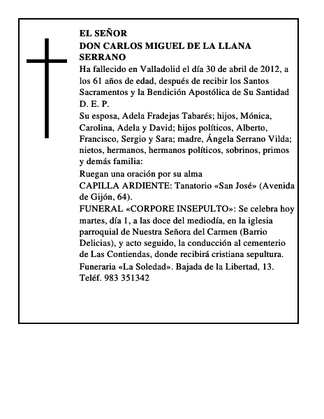 Don Carlos Miguel de la Llana Serrano