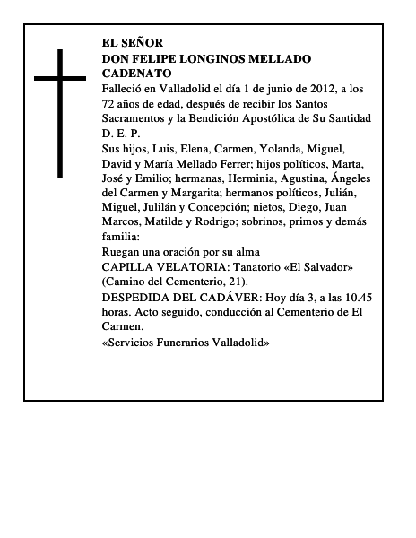 Don Felipe Longinos Mellado Cadenato
