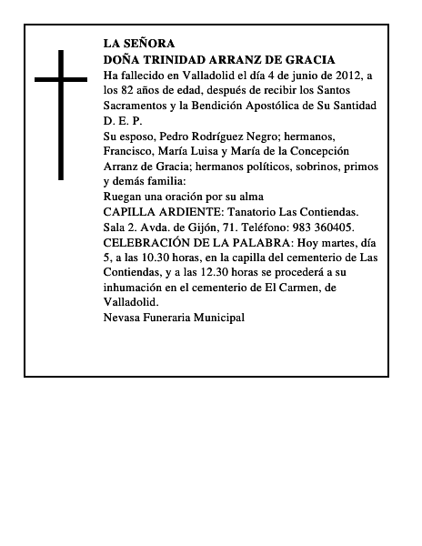Doña Trinidad Arranz de Gracia