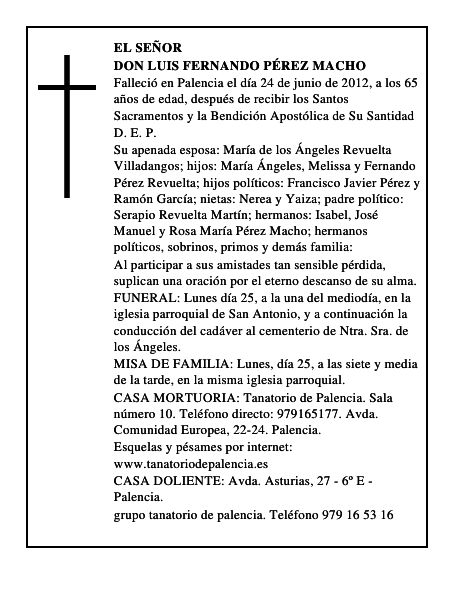Don Luis Fernando Pérez Macho