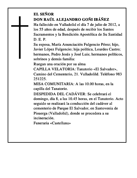 Don Raúl Alejandro Goñi Ibáñez