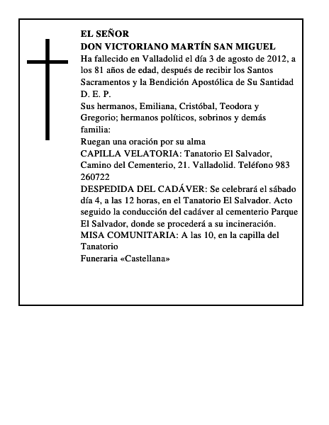 Don Victoriano Martín San Miguel
