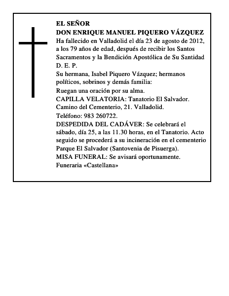 Don Enrique Manuel Piquero Vázquez