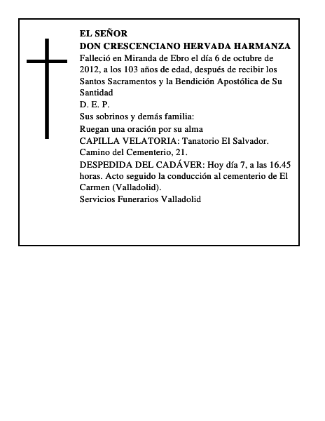 Don Crescenciano Hervada Harmanza