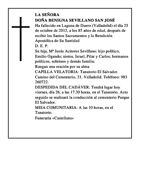 Doña Benigna Sevillano San José