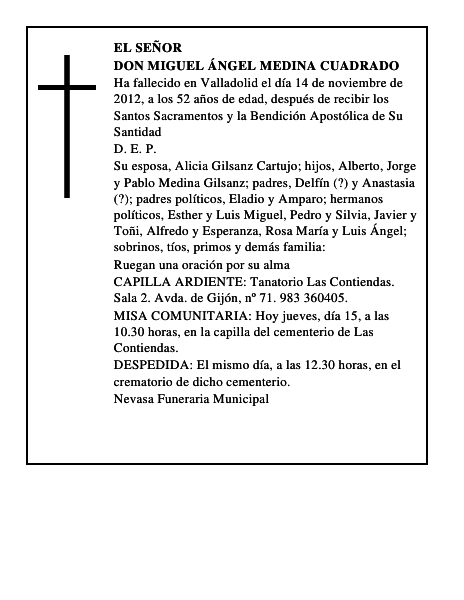 Don Miguel Ángel Medina Cuadrado