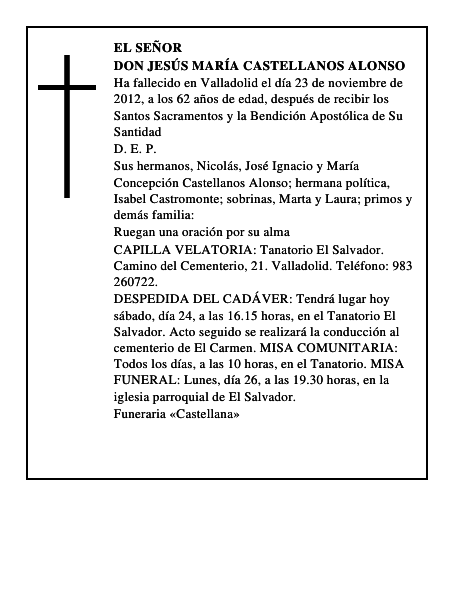 Don Jesús María Castellanos Alonso