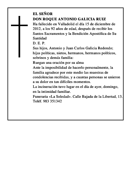 Don Roque Antonio Galicia Ruiz