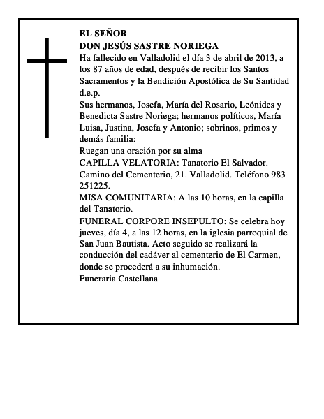 Don Jesús Sastre Noriega