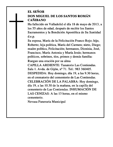 Don Miguel de los Santos Román Cañibano