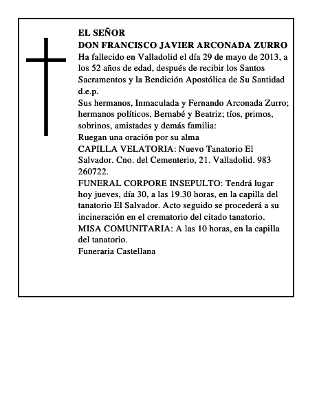 Don Francisco Javier Arconada Zurro