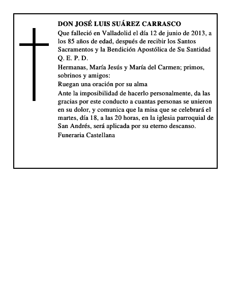 Don José Luis Suárez Carrasco