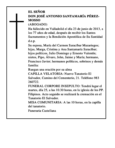 Don José Antonio Santamaría Pérez-Mosso