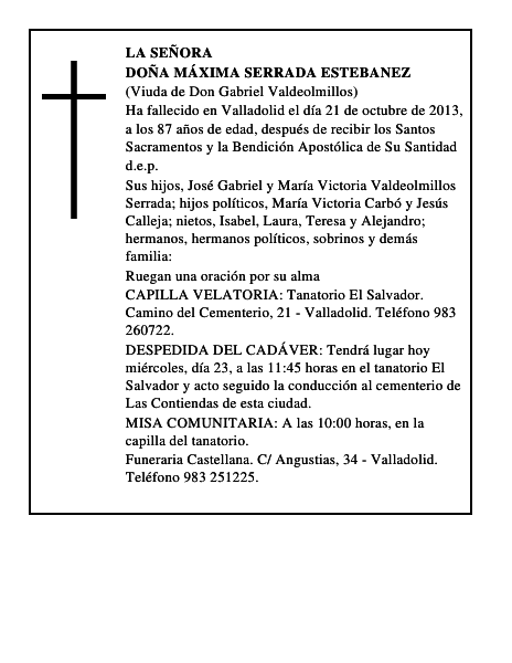 Doña Máxima Serrada Estebanez