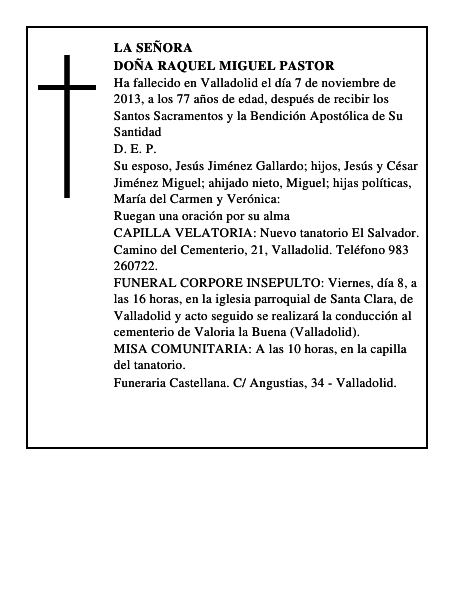 Doña Raquel Miguel Pastor