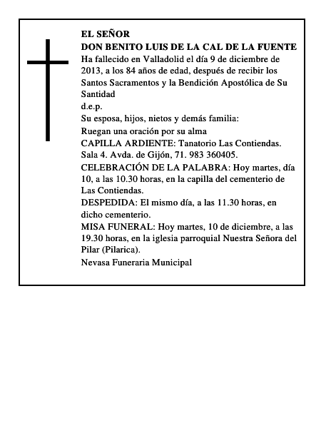 Don Benito Luis de la Cal de la Fuente