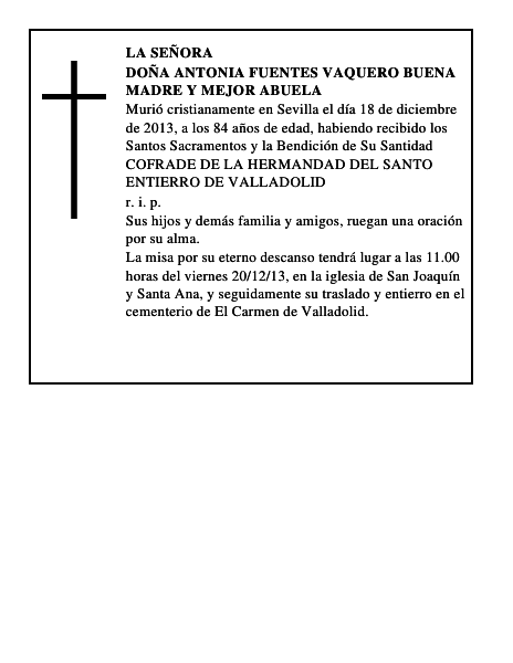 Doña Antonia Fuentes Vaquero BUENA MADRE Y MEJOR ABUELA