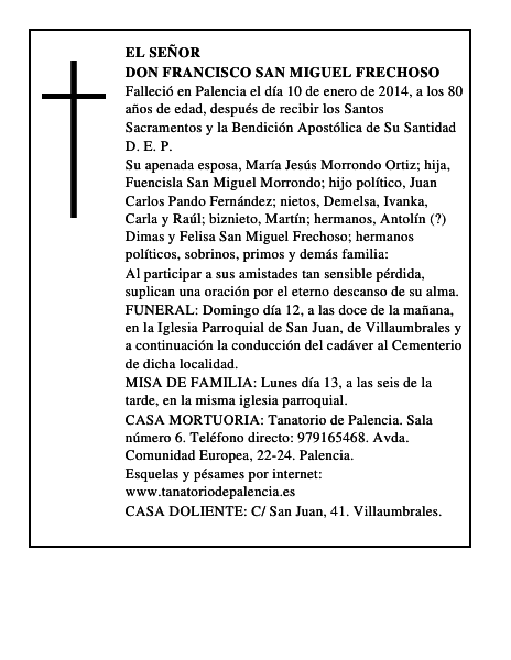 Don Francisco San Miguel Frechoso