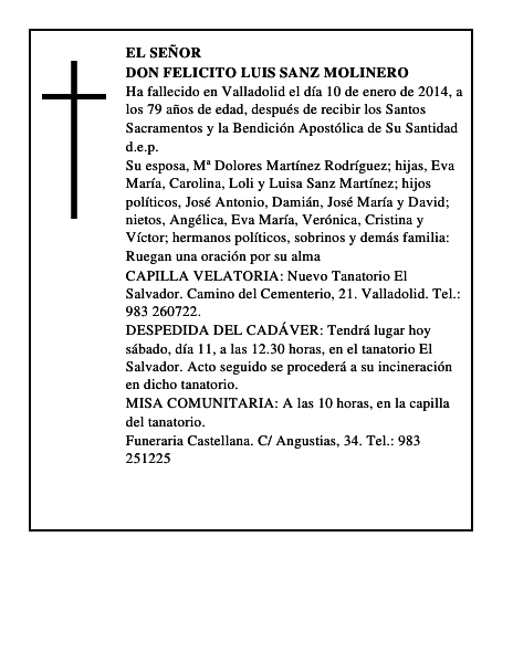 Don Felicito Luis Sanz Molinero