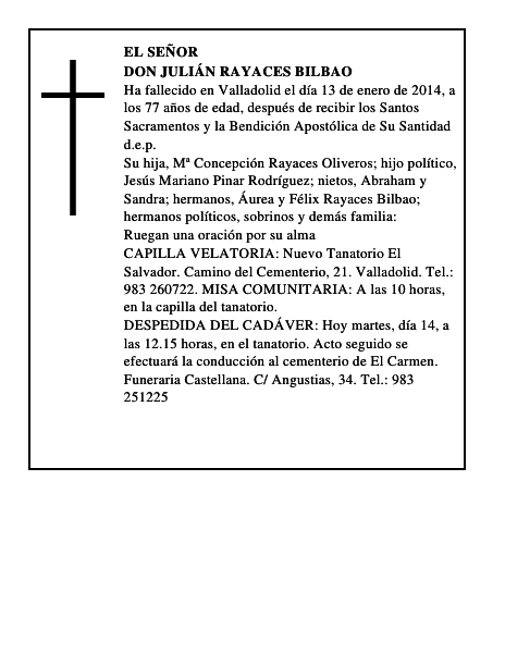 Don Julián Rayaces Bilbao