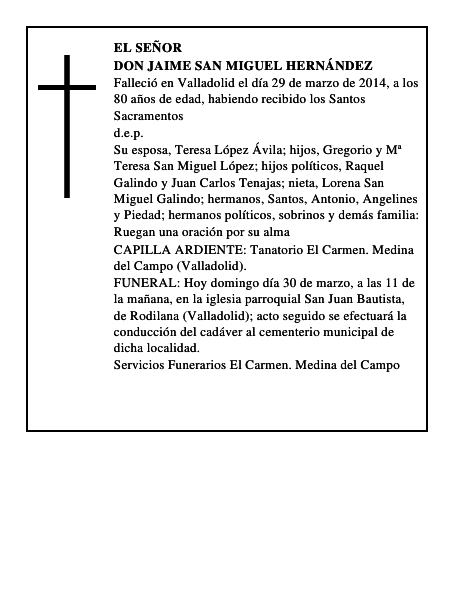 Don Jaime San Miguel Hernández