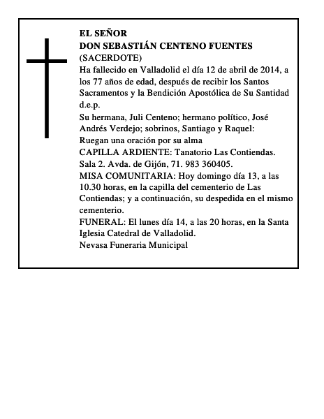 Don Sebastián Centeno Fuentes