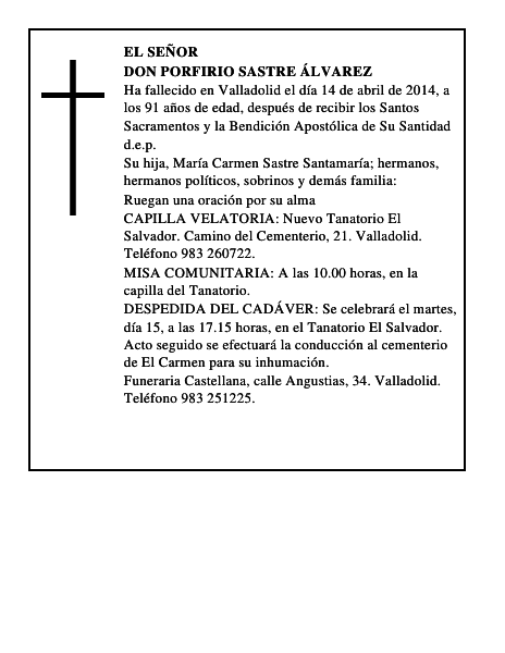 Don Porfirio Sastre Álvarez