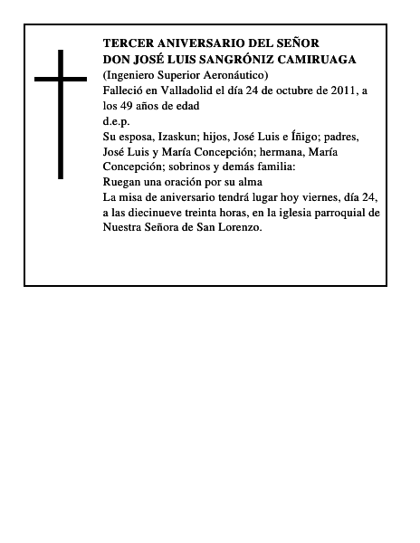 Don José Luis Sangróniz Camiruaga