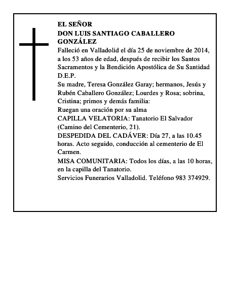 Don Luis Santiago Caballero González