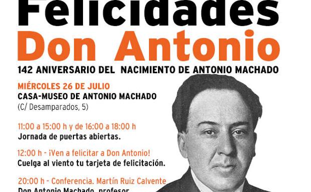 ¡Ven a felicitar a Antonio Machado!