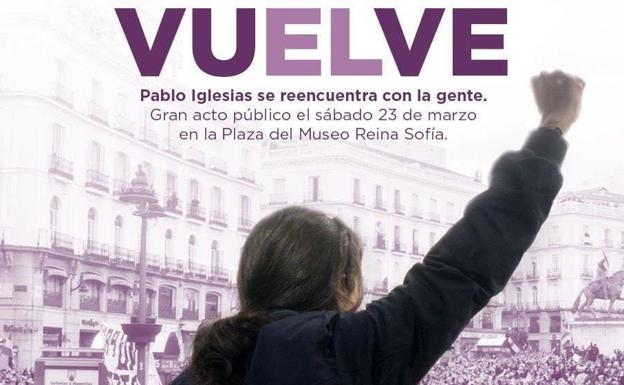 Pablo Iglesias regresa con la misión de rescatar a un Podemos alicaído