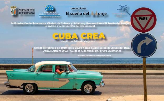El DA2 de Salamanca acoge mañana la proyección del documental 'Cuba crea'