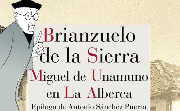 El paso de Miguel de Unamuno por La Alberca