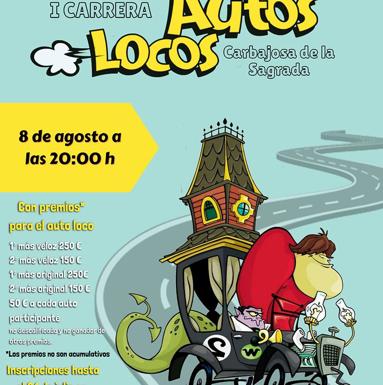 Carbajosa de la Sagrada celebrará este verano la I Carrera de Autos Locos