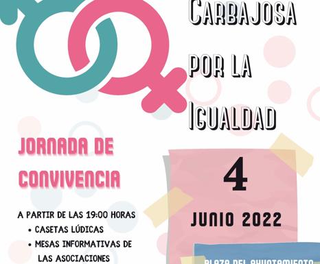 Jornada de convivencia el sábado con «Carbajosa por la igualdad»