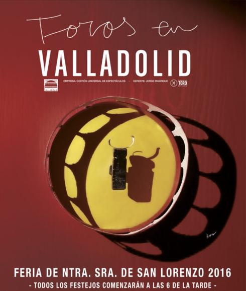 Cartel taurino de la Feria de Nuestra Señora de San Lorenzo Valladolid 2016