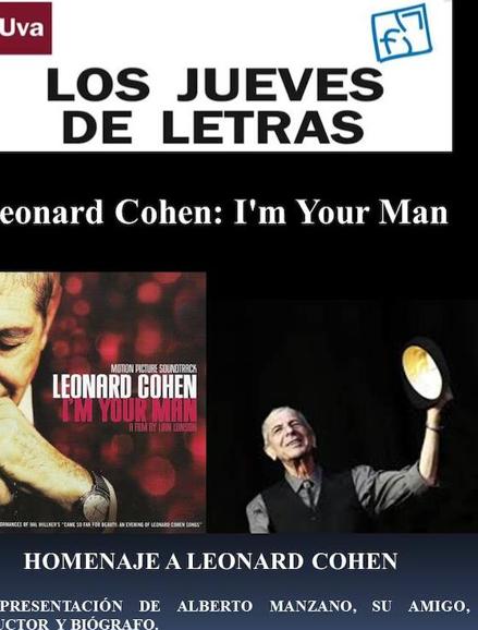 Filosofía y Letras rinde este jueves un homenaje a Leonard Cohen con la participación de su amigo Alberto Manzano